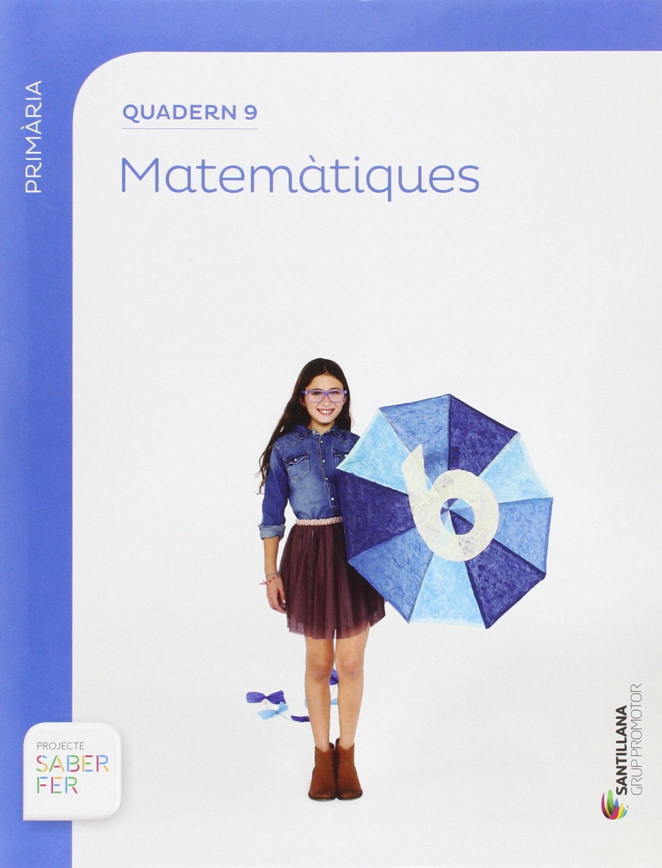 QUADERN 9 MATEMATIQUES 3 PRIMARIA 3 TRIM SABER FER