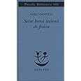 Sette brevi lezioni di fisica