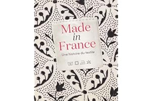 Made in France : une histoire du textile