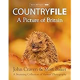 Countryfile – A Picture of Britain: A Stunning Collection of Viewers’ Photography