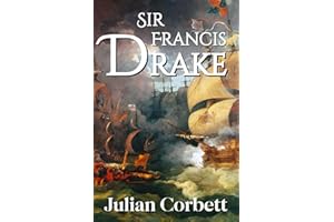 Sir Francis Drake: (édition française illustrée)