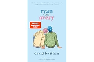 Ryan und Avery: Authentische queere Liebesgeschichte ¿Romantischer Coming-of-Age-Roman