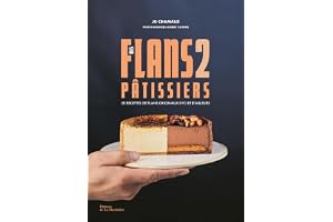 50 recettes de flans originaux d'ici et d'ailleurs: Tome 2