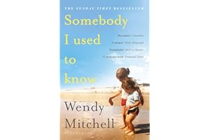 Somebody I Used to Know: A Richard and Judy Book Club Pick