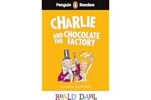 Penguin Readers Level 3: Roald Dahl Charlie and the Chocolate Factory (ELT Graded Reader): Abridged Edition