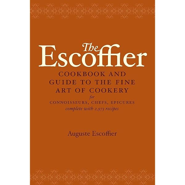 Illustrated Escoffier: Classic Recipes from 