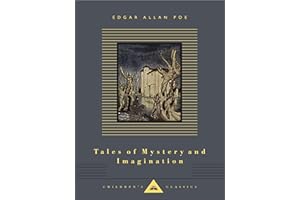 Tales of Mystery and Imagination: Illustrated by Arthur Rackham (Everyman's Library Children's Classics Series, Band 9)