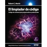 El limpiador de c&oacute;digo: C&oacute;digo de conducta para programadores profesionales (T&Iacute;TULOS ESPECIALES)