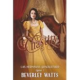 Chastity (Las Hermanas Shackleford Libro 7)