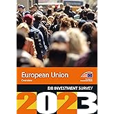 EIB Investment Survey 2023 - European Union overview (English Edition)