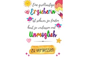 Eine großartige Erzieherin ist schwer zu finden: A5 Notizbuch danke geschenke für lehrer lehrerinnen | Ideales Abschiedsgeschenk | Lieblingslehrer und Lehrerinnen