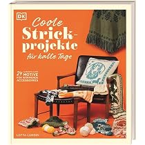 Coole Handschuhe für kalte Tage: 18 ausgefallene Motive für individuelle Fäustlinge. Handschuhe stricken mit Knitting Lotta – für sich selbst oder als Geschenk für Freund*innen : DK Verlag, Lundin, Lotta, Bahlk, Vera