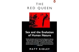 The Red Queen: Sex and the Evolution of Human Nature