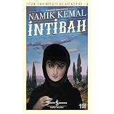 İntibah - G&uuml;n&uuml;m&uuml;z T&uuml;rk&ccedil;esiyle: T&uuml;rk Edebiyatı Klasikleri - 4