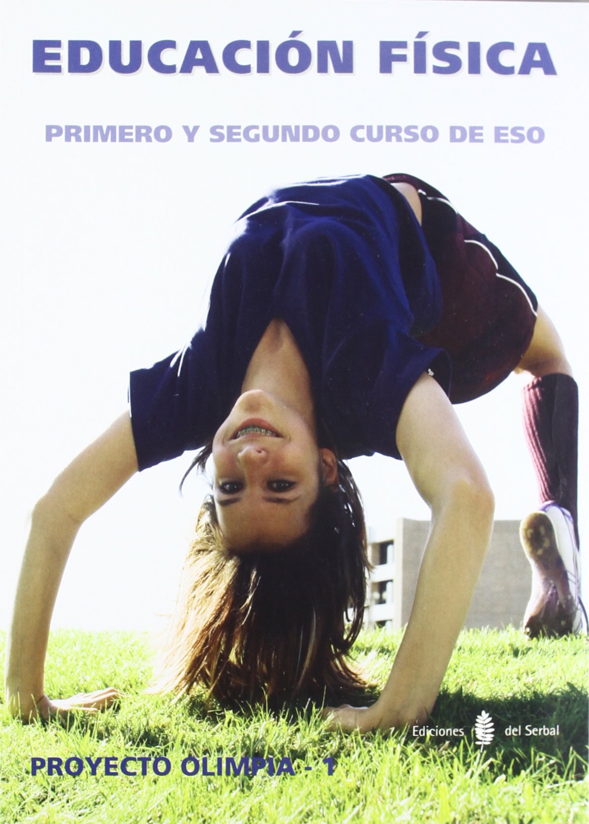 Olímpia-1. Educación física. Primero y segundo curso de ESO