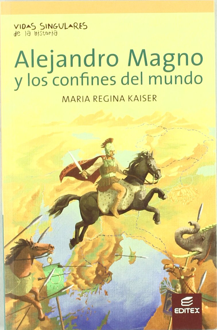 Alejandro Magno y los confines del mundo