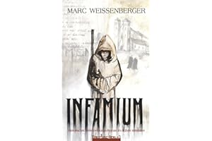 INFAMIUM: Historischer Verschwörungs-Roman im frühen Mittelalter