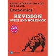 Pearson REVISE Edexcel AS/A Level Economics Revision Guide & Workbook ...