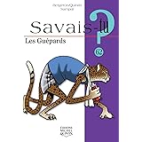 Amazon Fr Savais Tu Les Guepards Bergeron Alain M Quintin Michel Sampar Livres