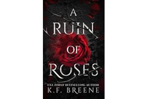 A Ruin of Roses: 1 (Deliciously Dark Fairytales)