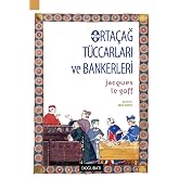 Orta&ccedil;ağ T&uuml;ccarları ve Bankerleri