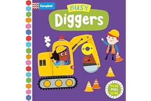 Busy Diggers: A Push, Pull, Slide Book (Campbell Busy Books, 46)