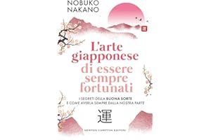 L'arte giapponese di essere sempre fortunati