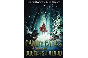 Candy Canes and Buckets of Blood