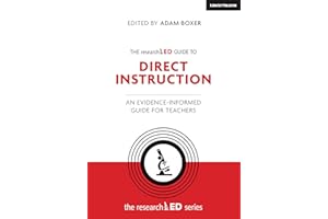 The researchED Guide to Explicit & Direct Instruction: An evidence-informed guide for teachers (The researchED series)