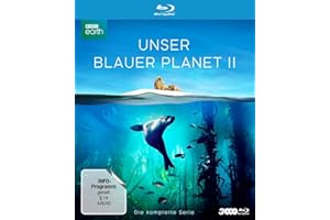 UNSER BLAUER PLANET II - Die komplette ungeschnittene Serie zur ARD-Reihe "Der blaue Planet" [Blu-ray]