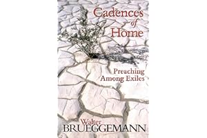 Cadences of Home: Preaching Among Exiles