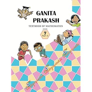 NCERT Class 7 Ganita Prakash, Part 2 Textbook of Mathematics for Grade 7, Part II 2025-26 Edition