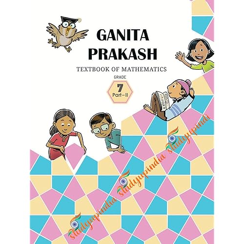 NCERT Class 7 Ganita Prakash, Part 2 Textbook of Mathematics for Grade 7, Part II 2025-26 Edition