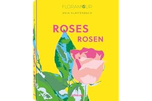 Floramour: Roses / Rosen