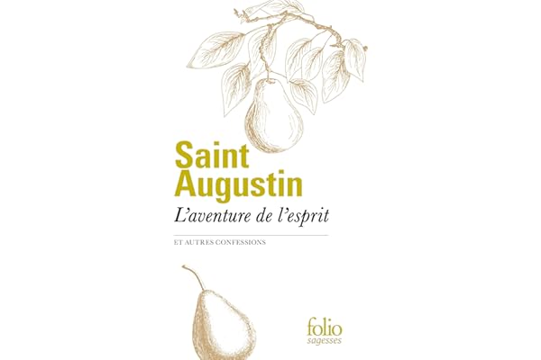 L’Aventure de l’esprit et autres Confessions