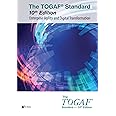 The TOGAF® Standard, 10th Edition - Enterprise Agility and Digital Transformation
