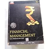 Financial Management: Text, Problems and Cases