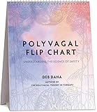 Polyvagal Flip Chart: Understanding the Science of Safety: 0 (Norton Series on Interpersonal Neurobiology)