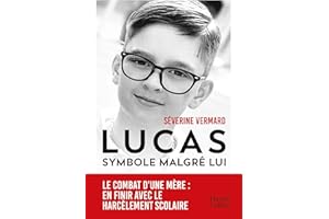 LUCAS. Symbole malgré lui