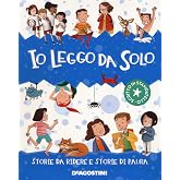Io leggo da solo. Storie da ridere e storie di paura