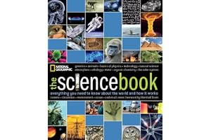 Science Book, The: Everything You Need to Know About the World and How It Works