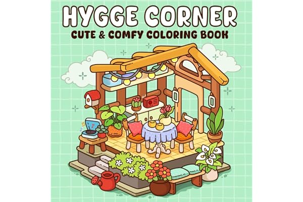 Hygge Corner: A Cozy Hygge Corners Relaxing Coloring Book with Charming Nooks for Adults & Teens