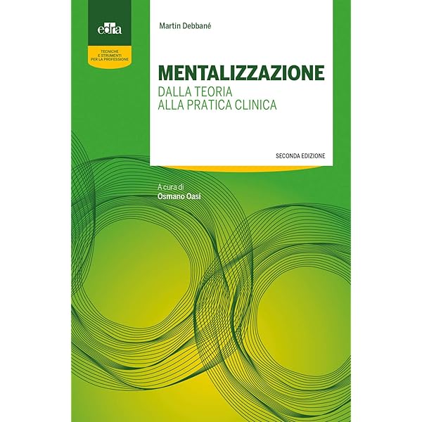Libro 'Tenere A Mente Le Emozioni' - La Mentalizzazione In Psicoterapia, Manuale Psicologico - Foto 2