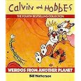 Weirdos From Another Planet: Calvin & Hobbes Series: Book Six (Calvin and Hobbes)