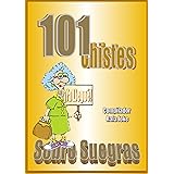 101 Chistes Sobre Suegras. En español, Humor, Cuentos, Bromas: Cuentos, chistes, bromas sobre suegras en español. Humor
