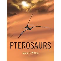 Pterosaurs: Natural History, Evolution, Anatomy: Amazon.co.uk