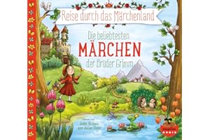 Reise durch das Märchenland - Die beliebtesten Märchen der Brüder Grimm (Audio-CD) (Wunderbare Märchenwelt)