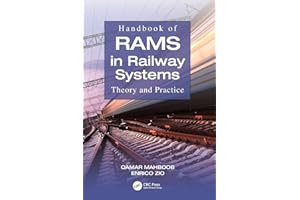 Handbook of RAMS in Railway Systems: Theory and Practice