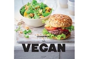 Vegan 100 recettes gourmandes