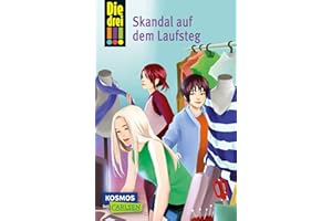 Die drei !!! 49: Skandal auf dem Laufsteg (drei Ausrufezeichen)
